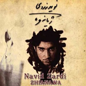 Navid Zardi Zhianawa Album 2012